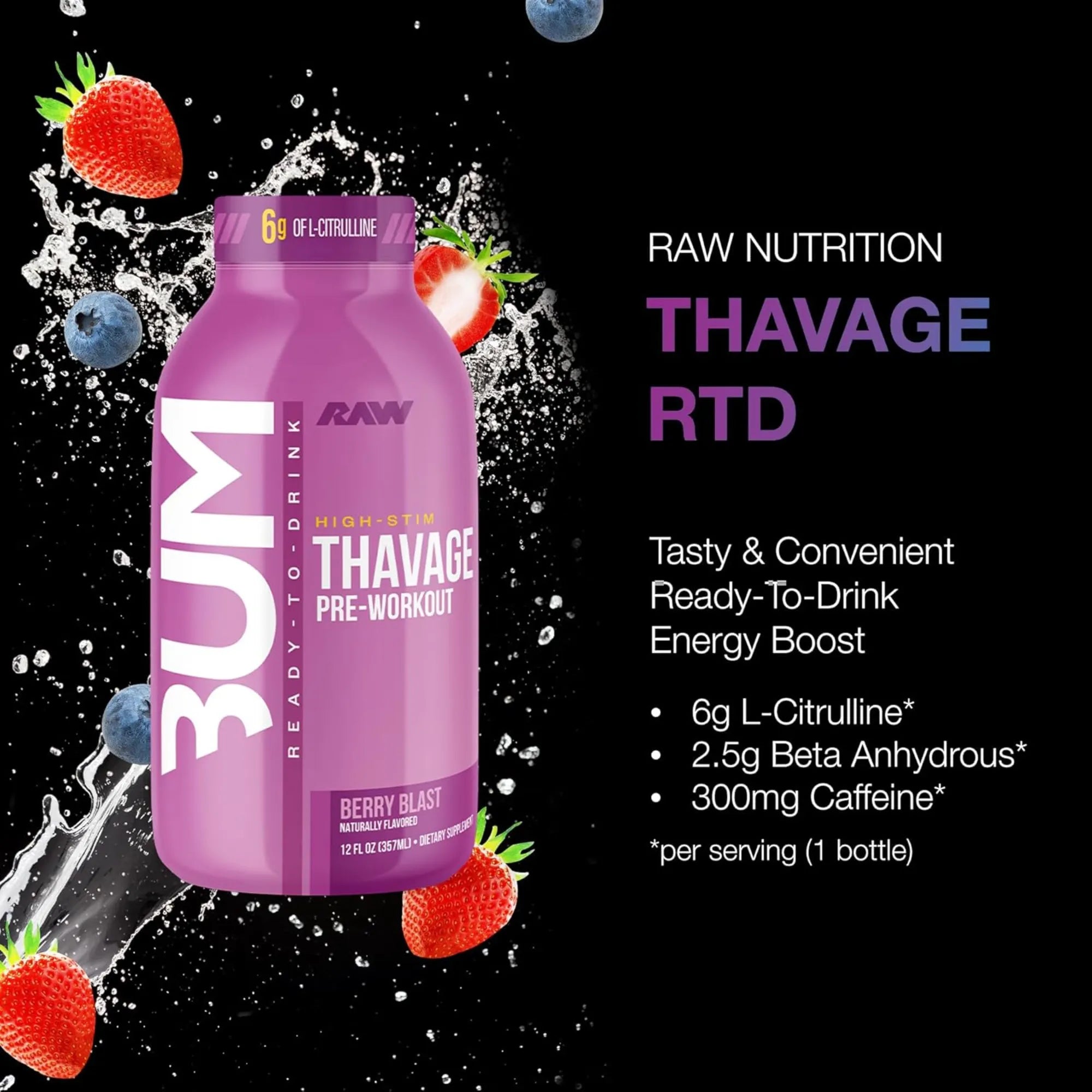 RAW BUM THAVAGE PRE BEBIDA